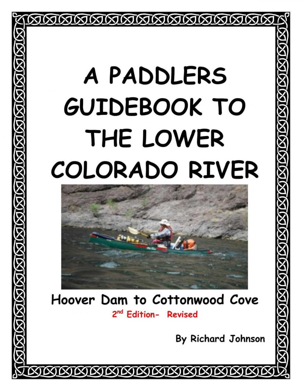 Big bigCover of A Paddlers Guidebook to the Lower Colorado River; Hoover Dam to Cottonwood Cove