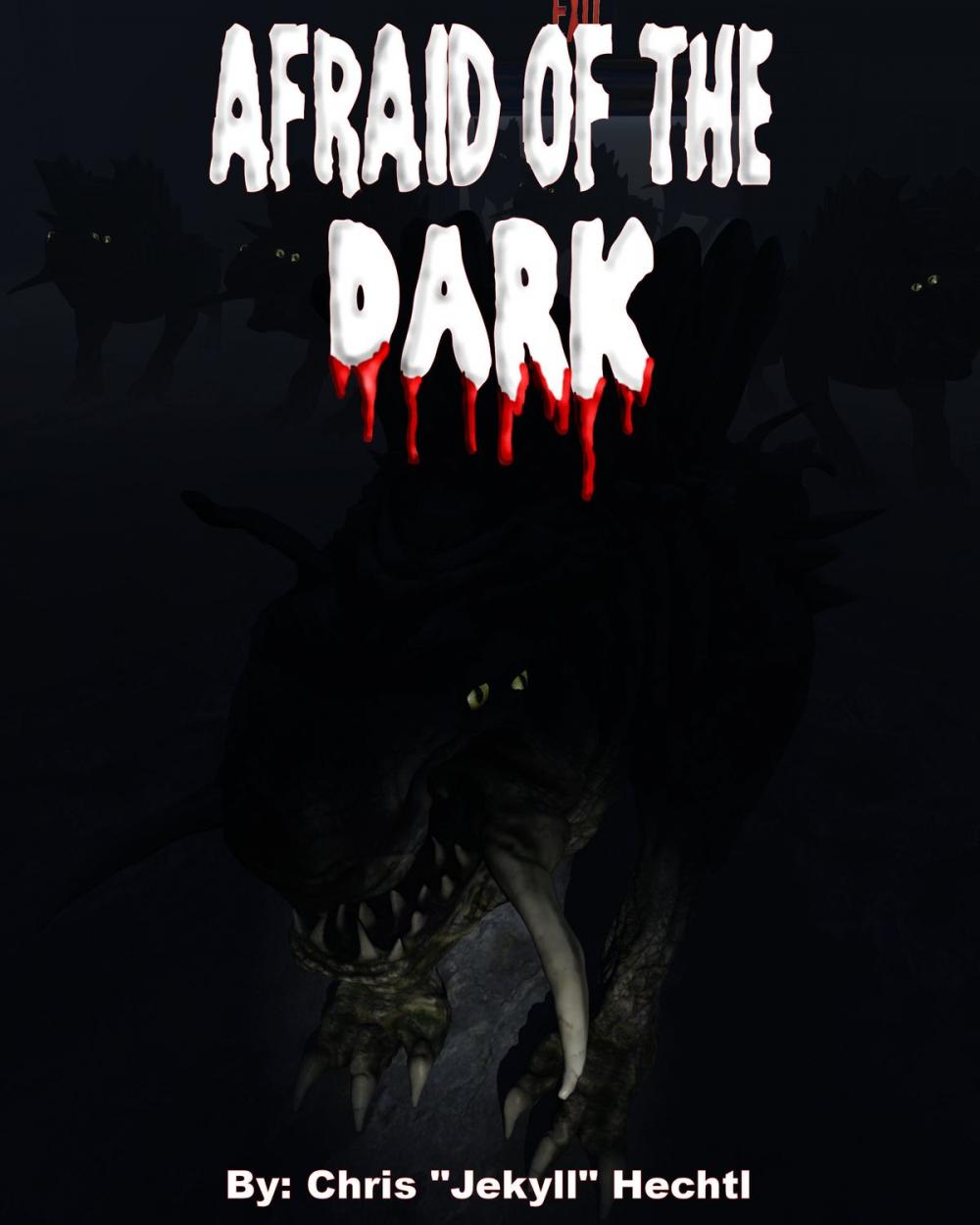 Big bigCover of Afraid of the Dark