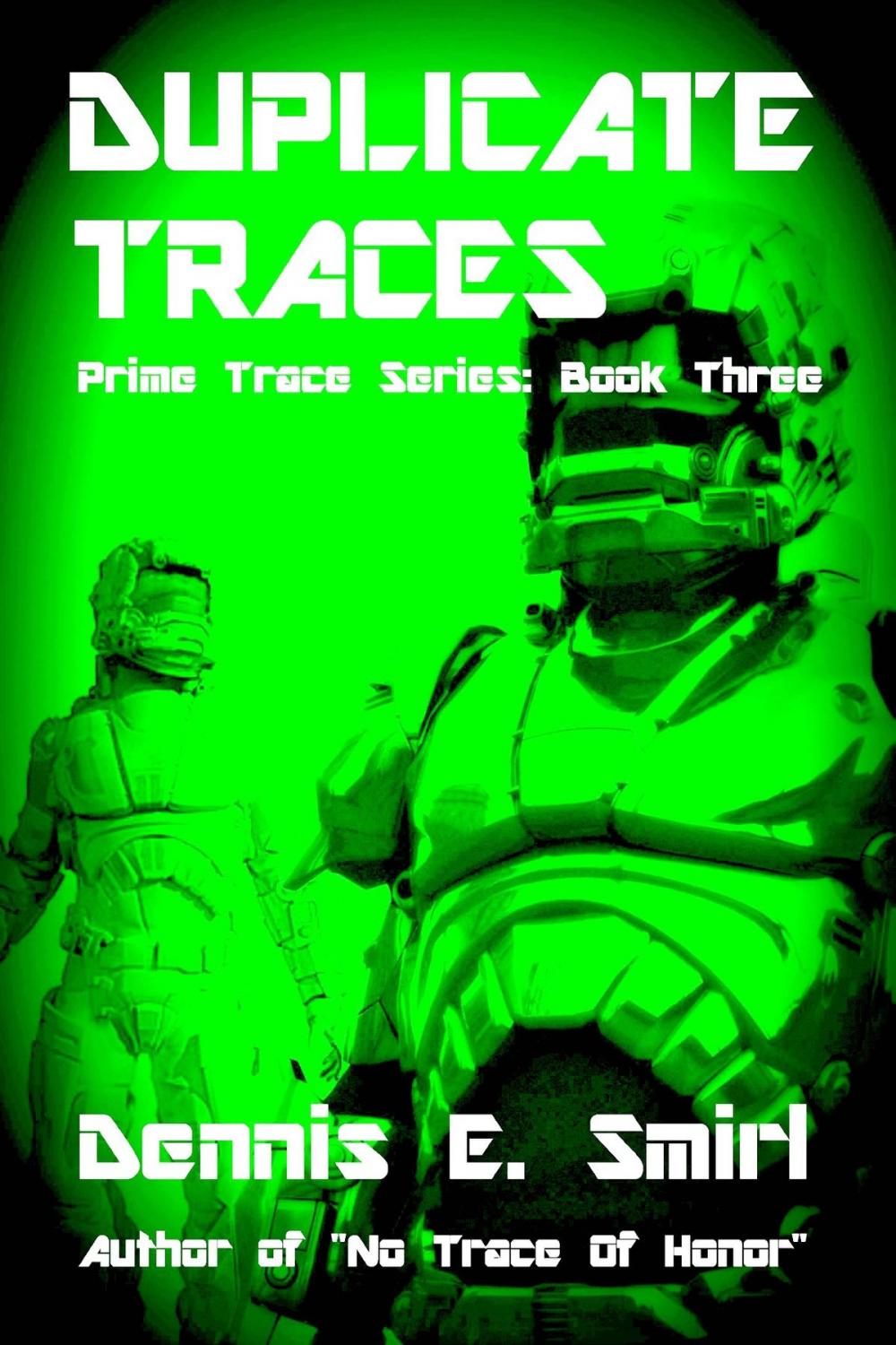 Big bigCover of Duplicate Traces: The Prime Trace Series, Book Three