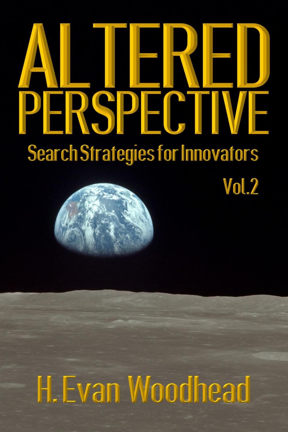 Big bigCover of Altered Perspective: Search Strategies for Innovators (Volume 2)