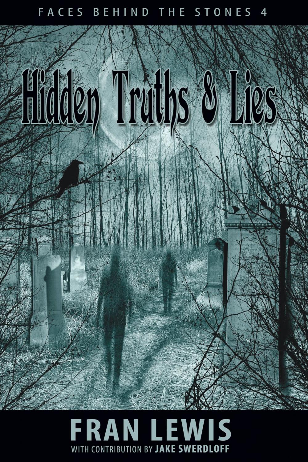 Big bigCover of Hidden Truths & Lies