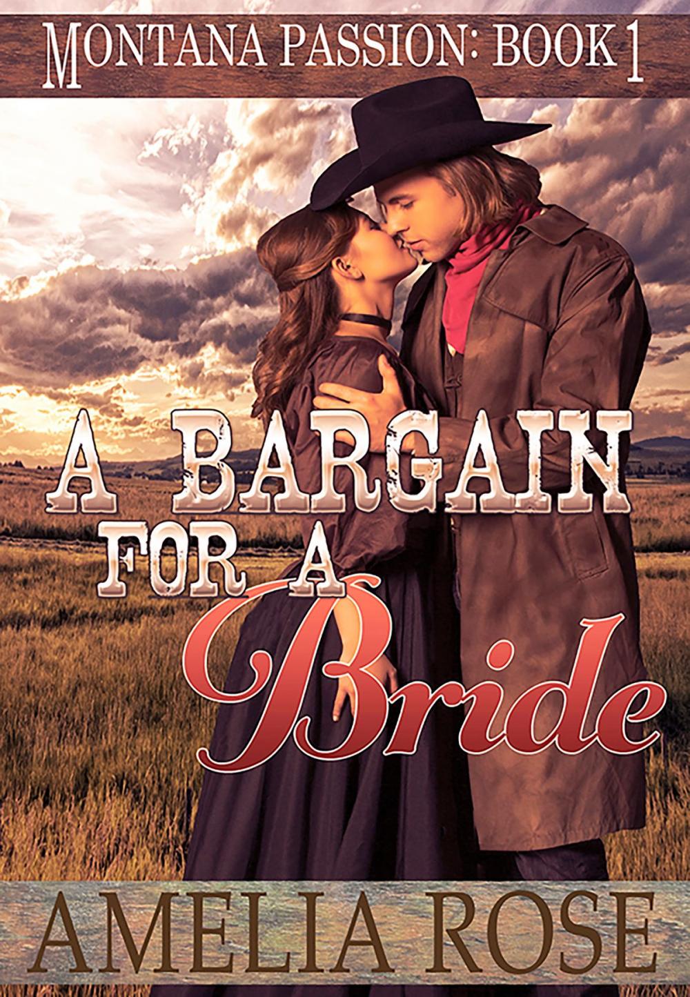 Big bigCover of A Bargain For A Bride (Montana Passion, Book 1)