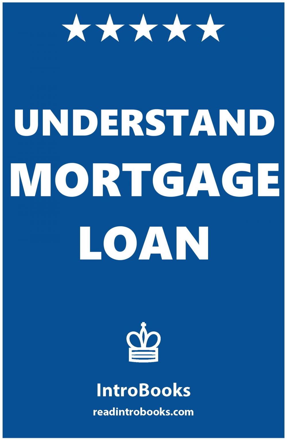 Big bigCover of Understand Mortgage Loan