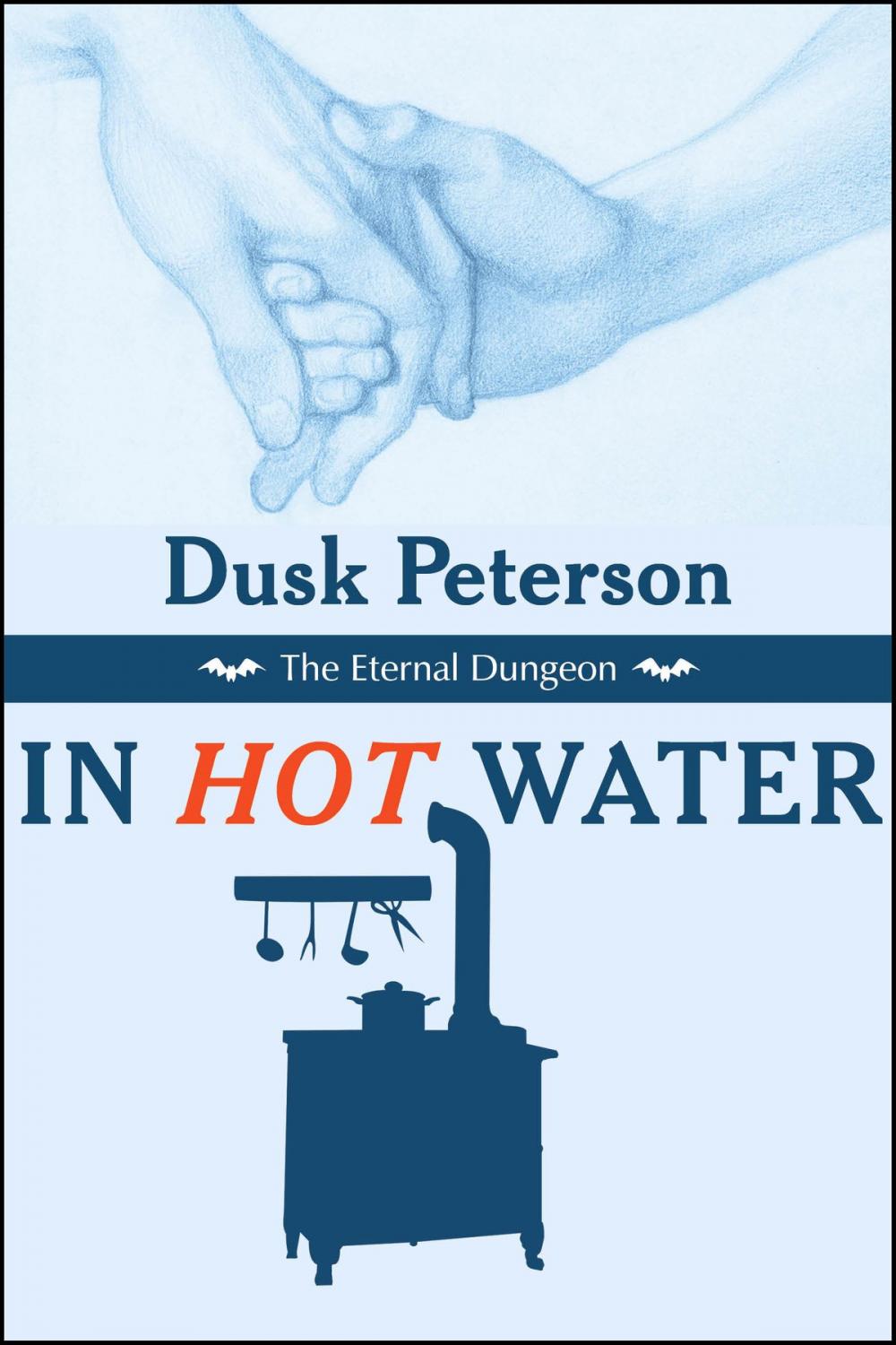 Big bigCover of In Hot Water (The Eternal Dungeon)