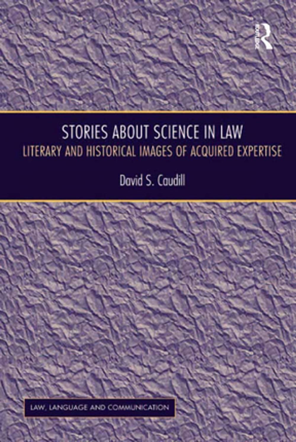 Big bigCover of Stories About Science in Law
