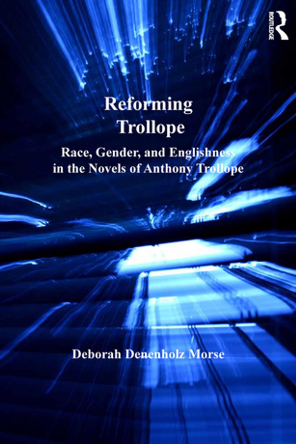 Big bigCover of Reforming Trollope