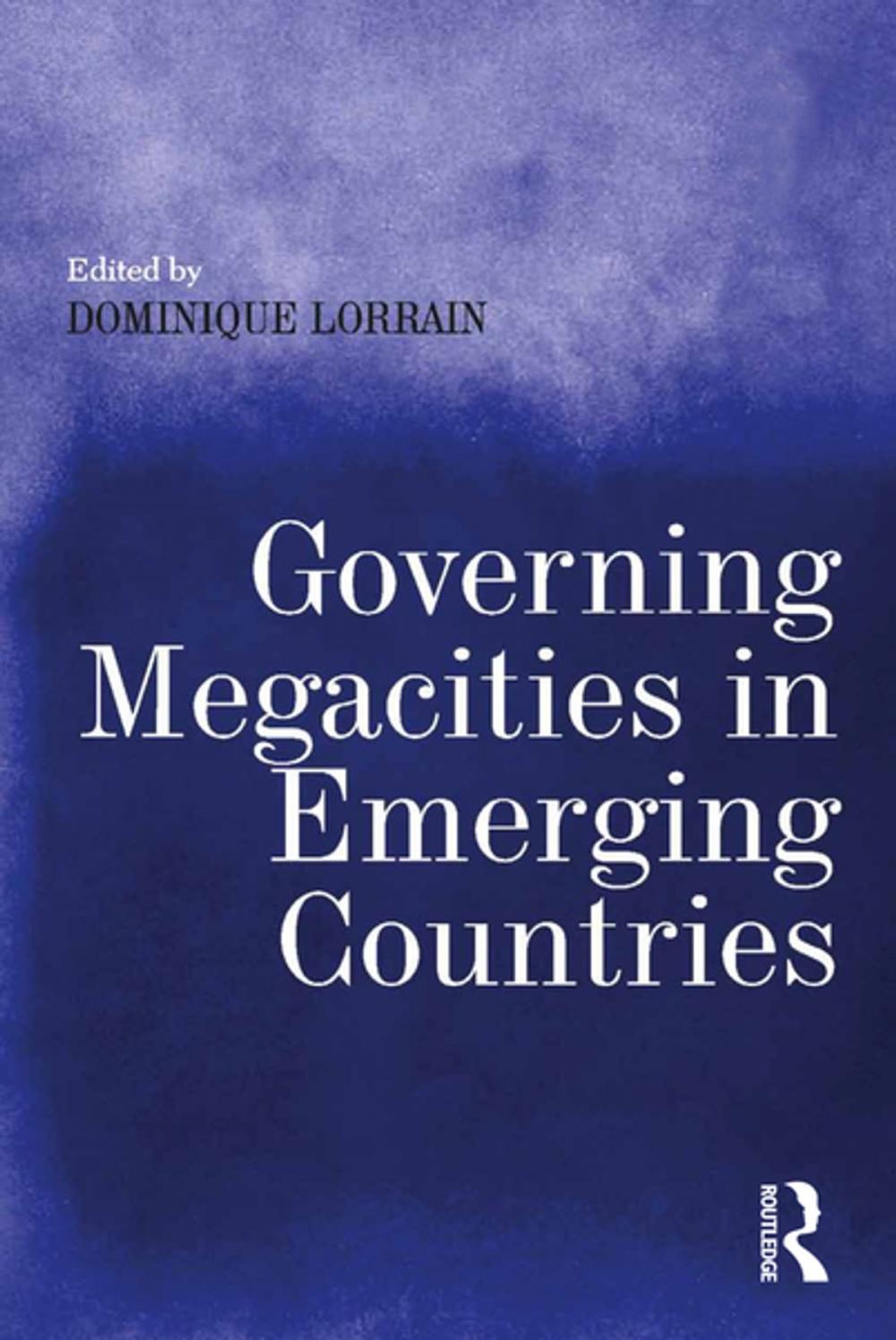 Big bigCover of Governing Megacities in Emerging Countries