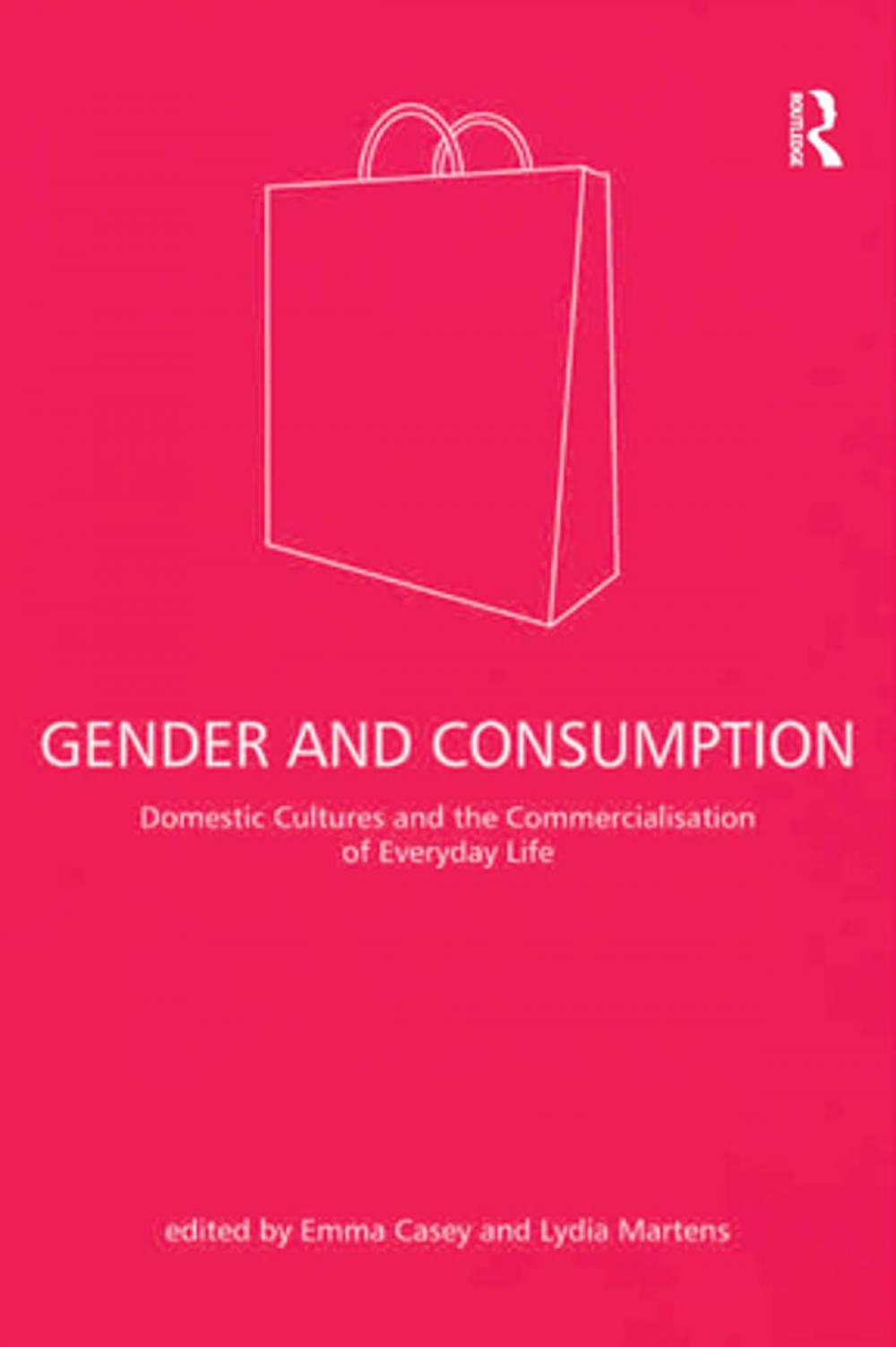 Big bigCover of Gender and Consumption