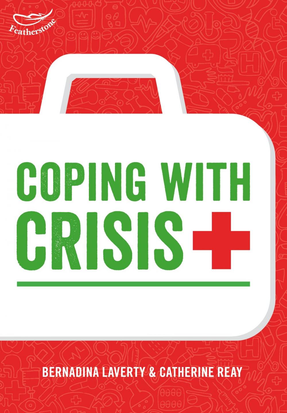 Big bigCover of Coping with Crisis: Learning the lessons from accidents in the Early Years