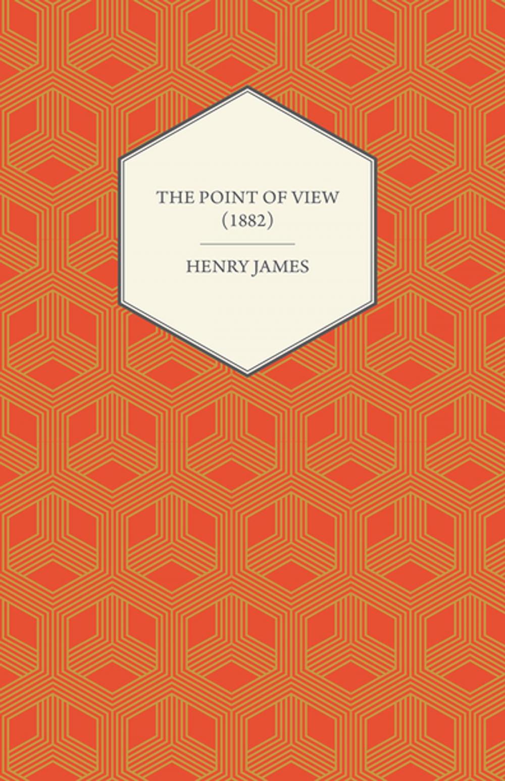 Big bigCover of The Point of View (1882)