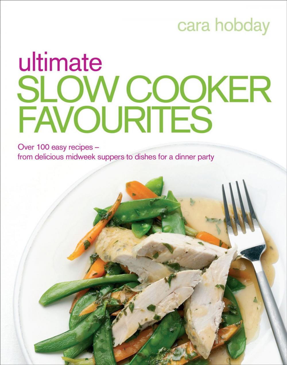Big bigCover of Ultimate Slow Cooker Favourites