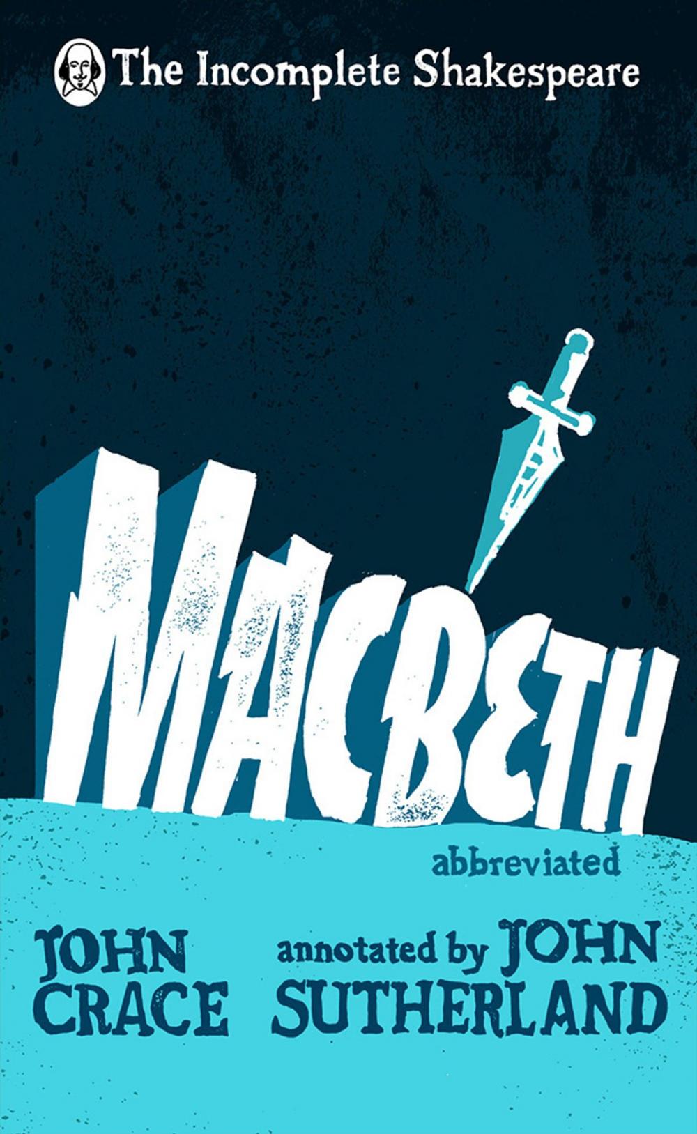 Big bigCover of Incomplete Shakespeare: Macbeth