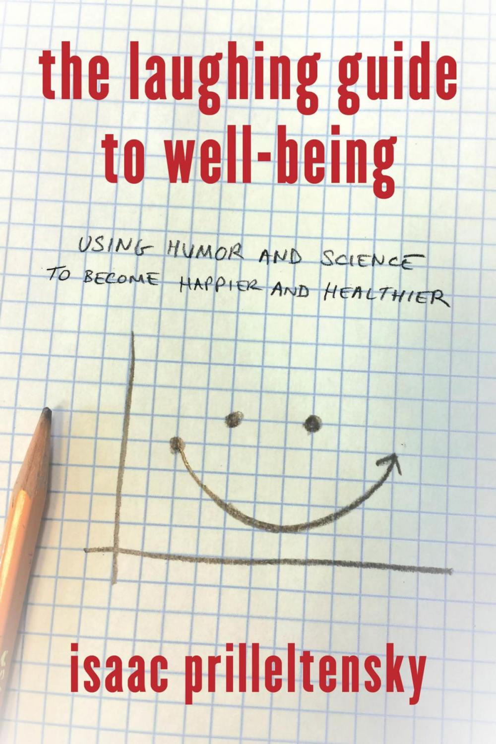 Big bigCover of The Laughing Guide to Well-Being