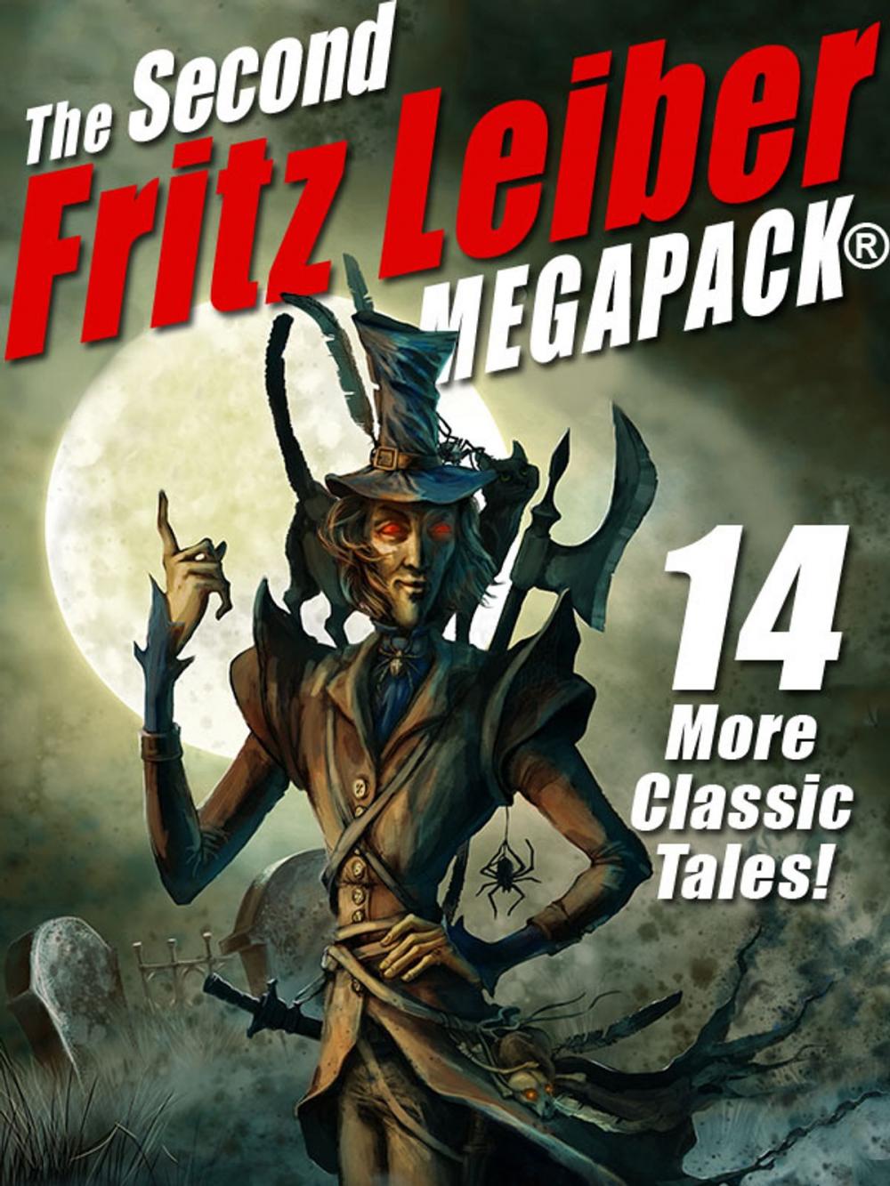 Big bigCover of The Second Fritz Leiber MEGAPACK®