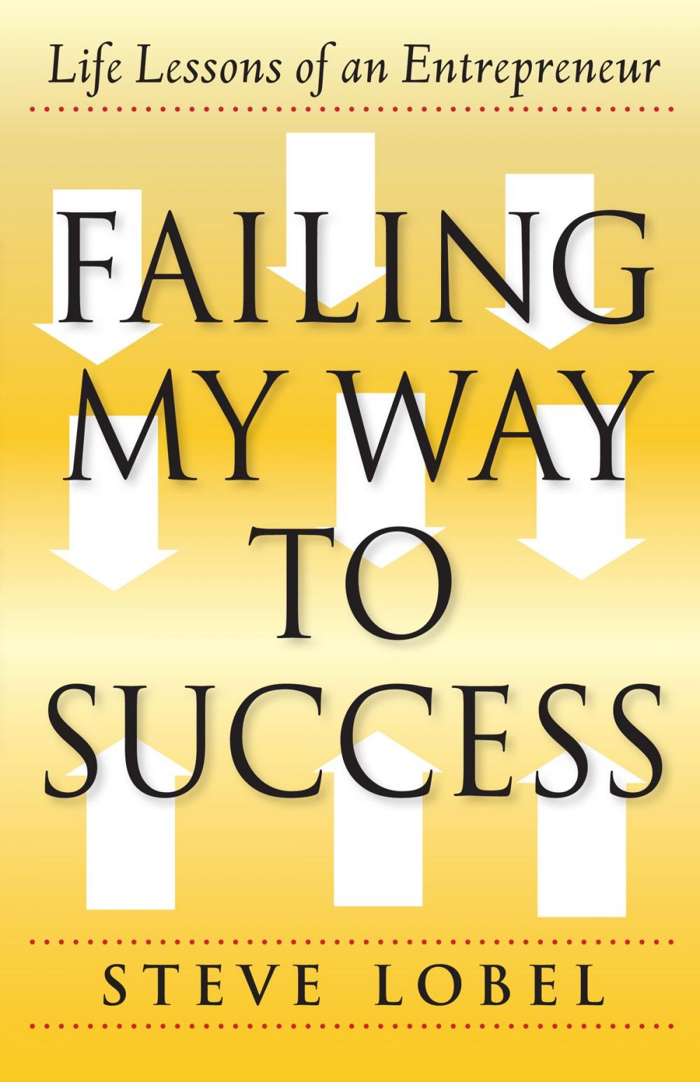 Big bigCover of Failing My Way to Success
