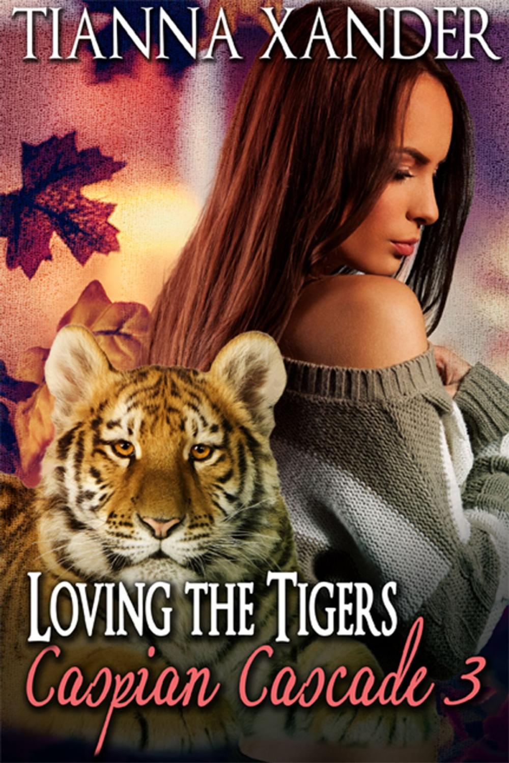 Big bigCover of Loving The Tigers