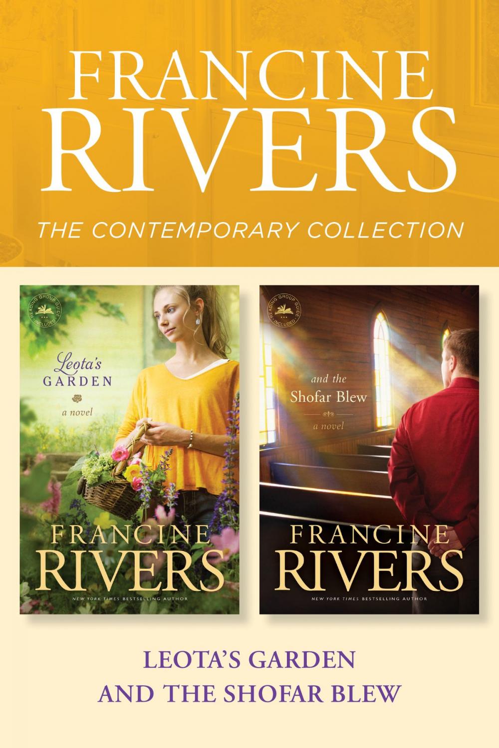 Big bigCover of The Francine Rivers Contemporary Collection: Leota's Garden / And the Shofar Blew