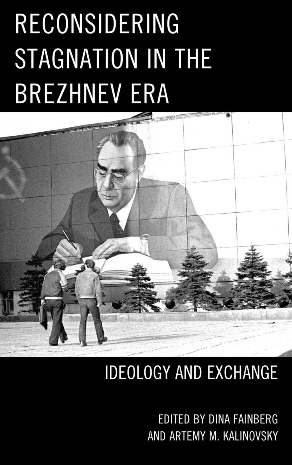 Big bigCover of Reconsidering Stagnation in the Brezhnev Era