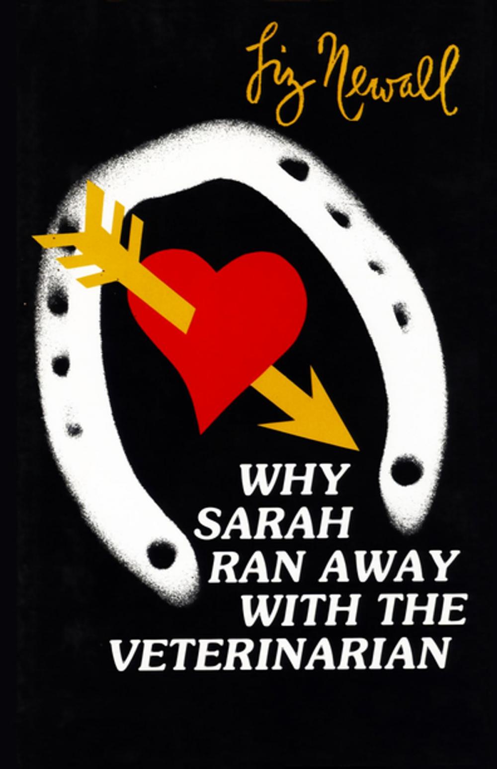 Big bigCover of Why Sarah Ran Away with the Veterinarian