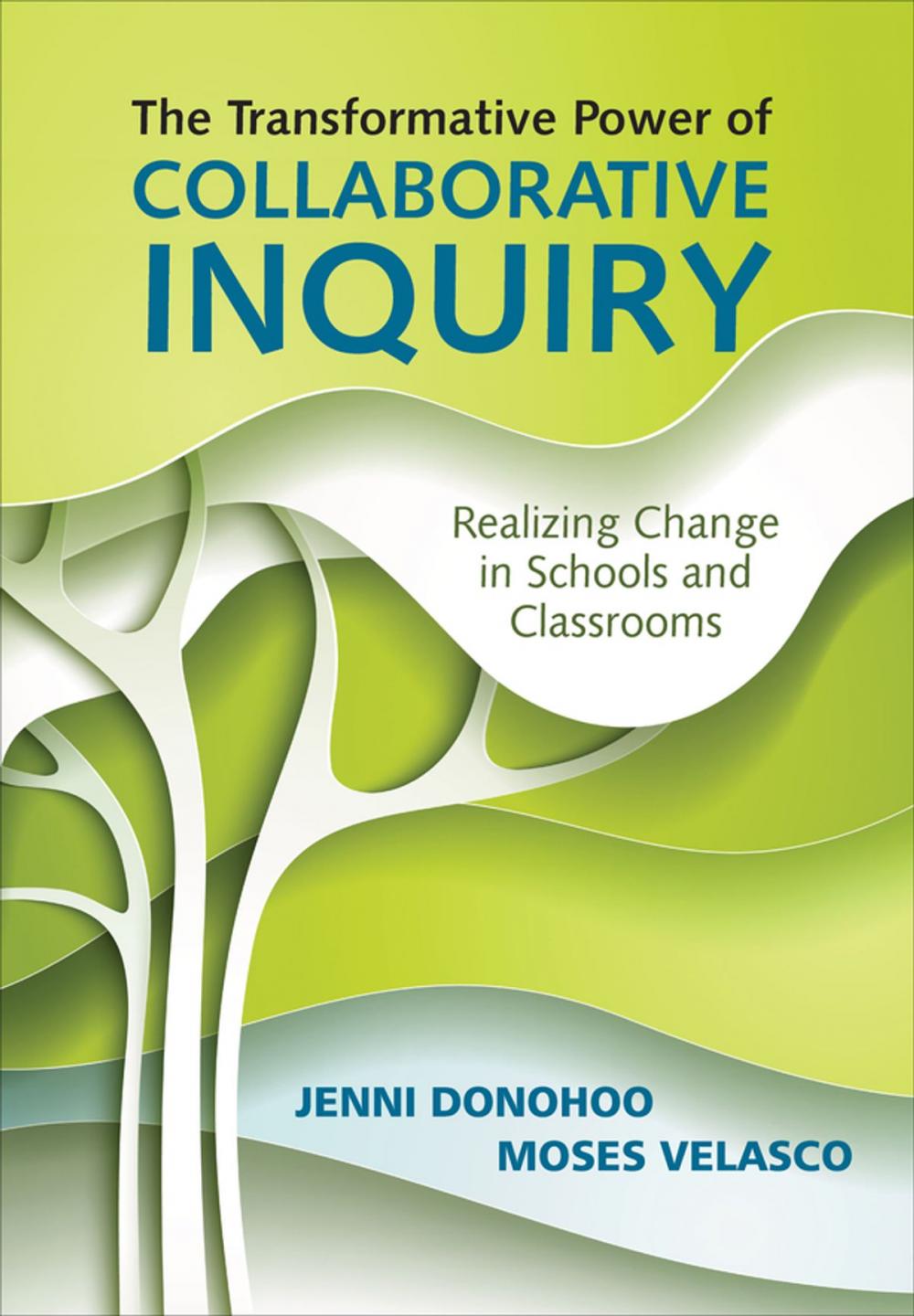 Big bigCover of The Transformative Power of Collaborative Inquiry