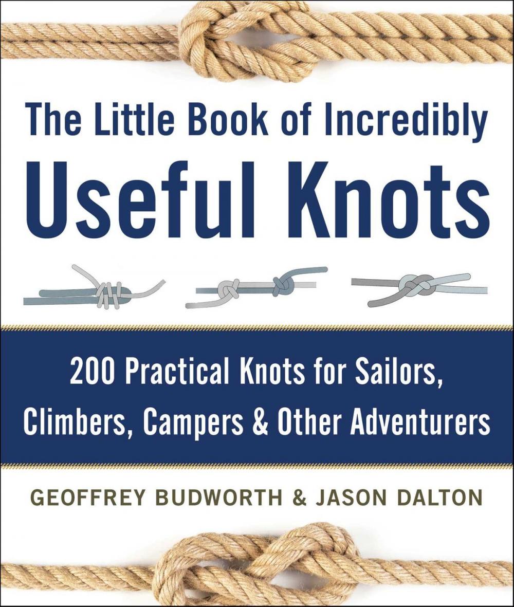 Big bigCover of The Little Book of Incredibly Useful Knots