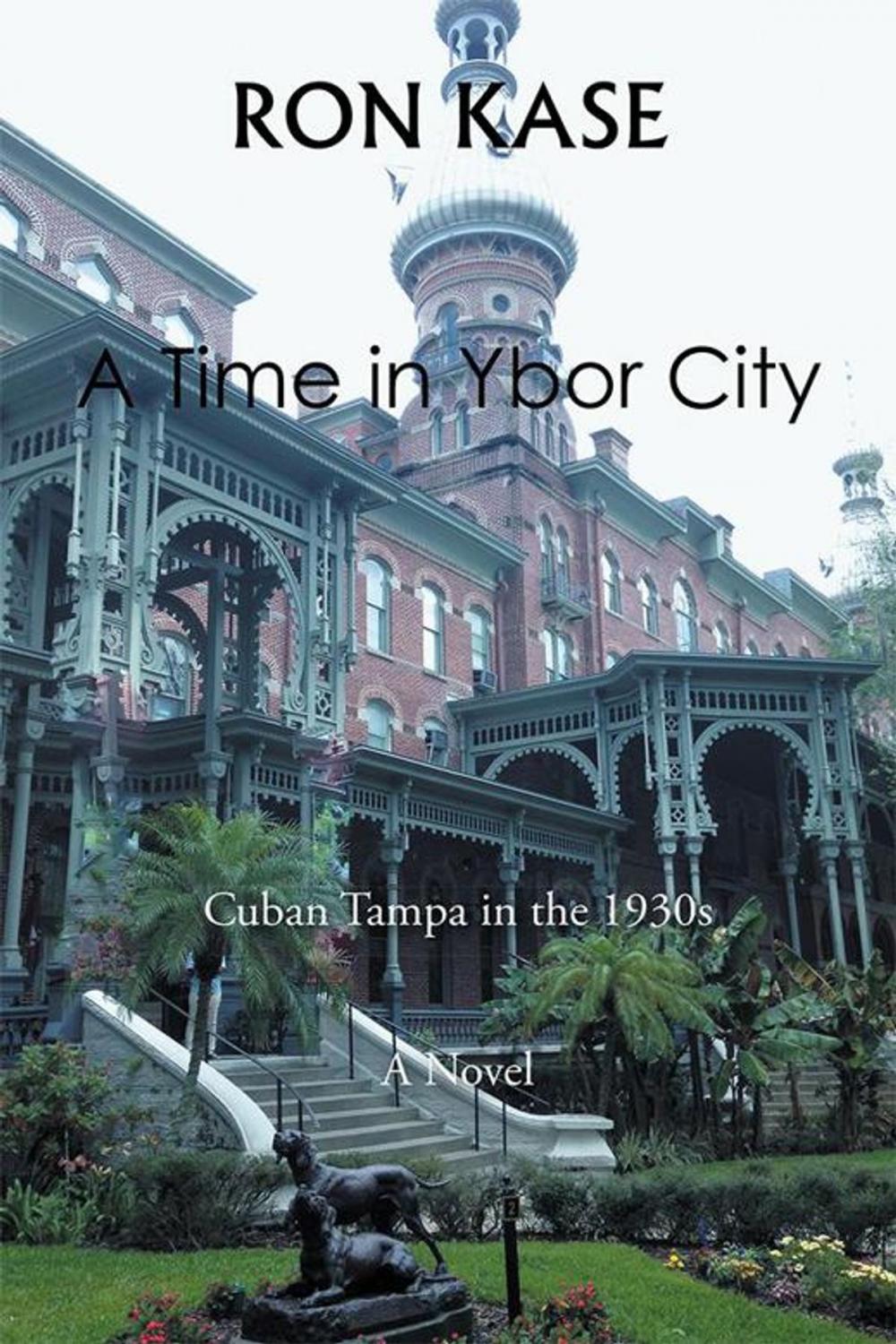 Big bigCover of A Time in Ybor City