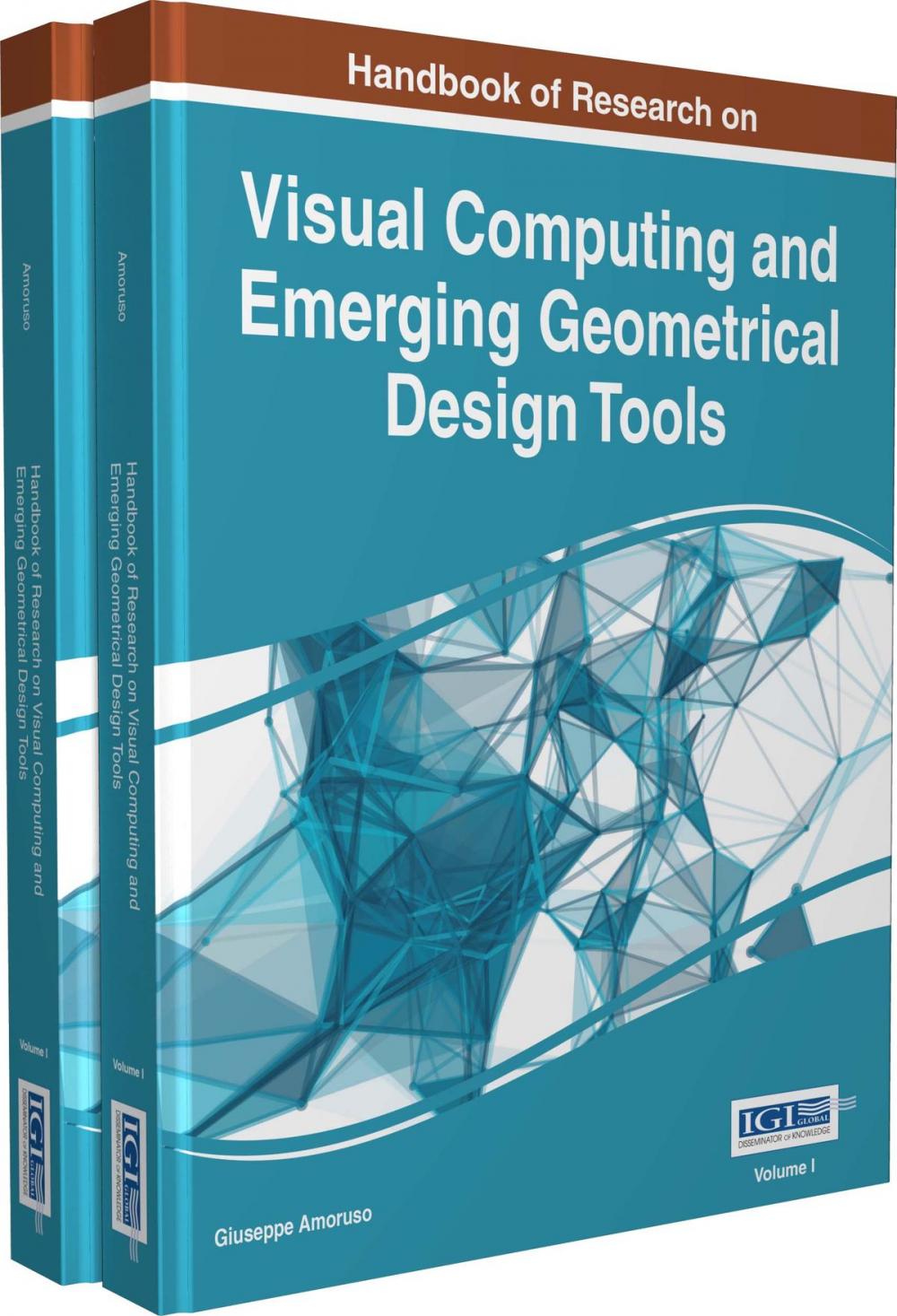 Big bigCover of Handbook of Research on Visual Computing and Emerging Geometrical Design Tools