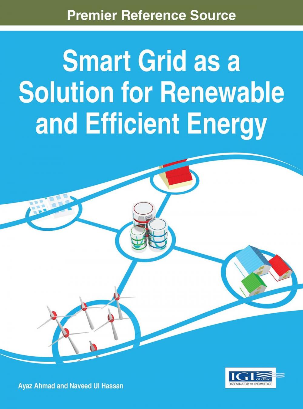 Big bigCover of Smart Grid as a Solution for Renewable and Efficient Energy