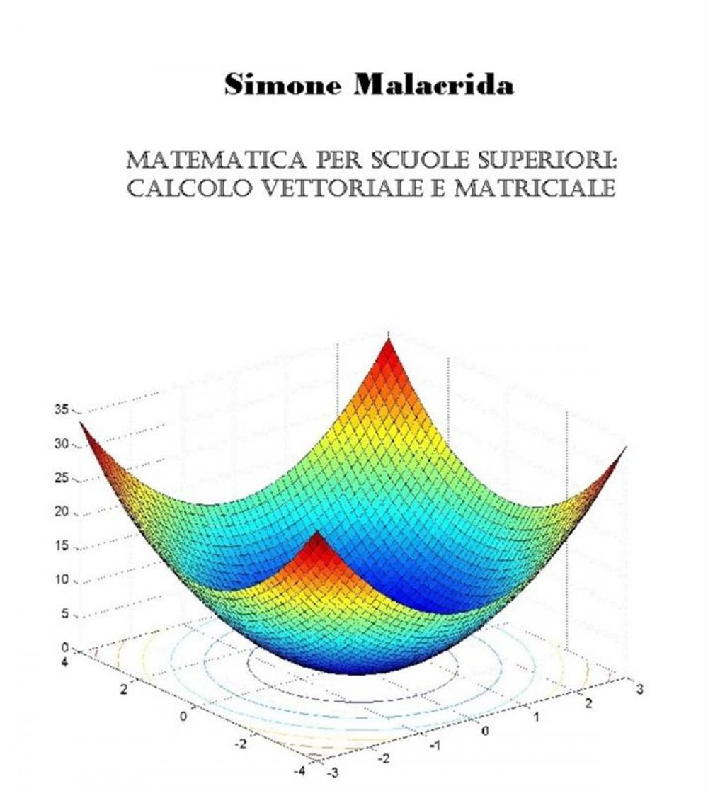 Big bigCover of Matematica: calcolo vettoriale e matriciale