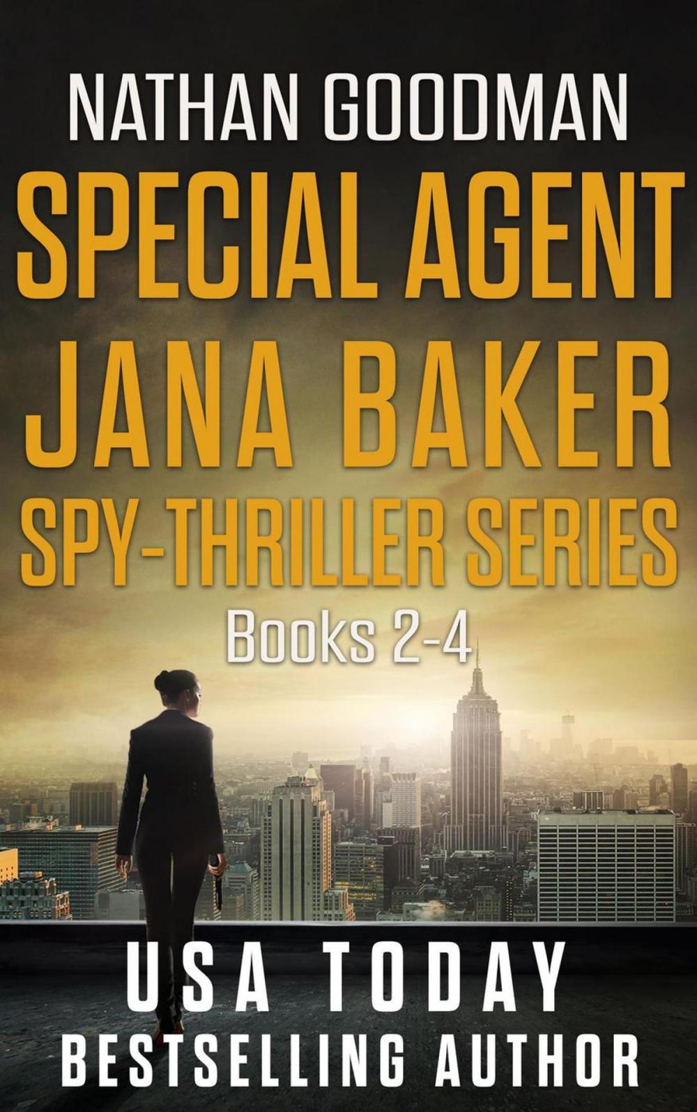 Big bigCover of The Special Agent Jana Baker Spy-Thriller Series (Books 2-4)