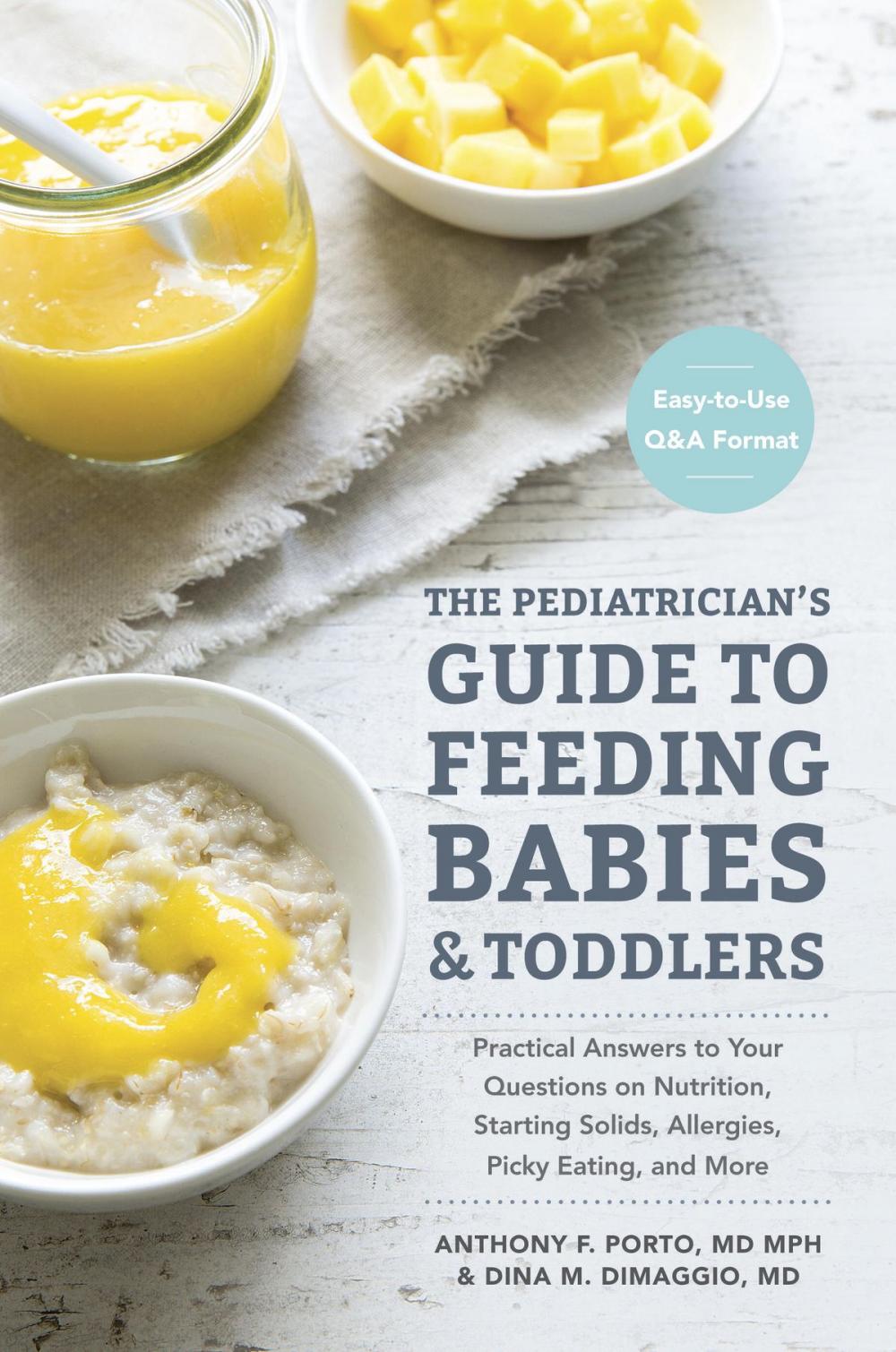 Big bigCover of The Pediatrician's Guide to Feeding Babies and Toddlers