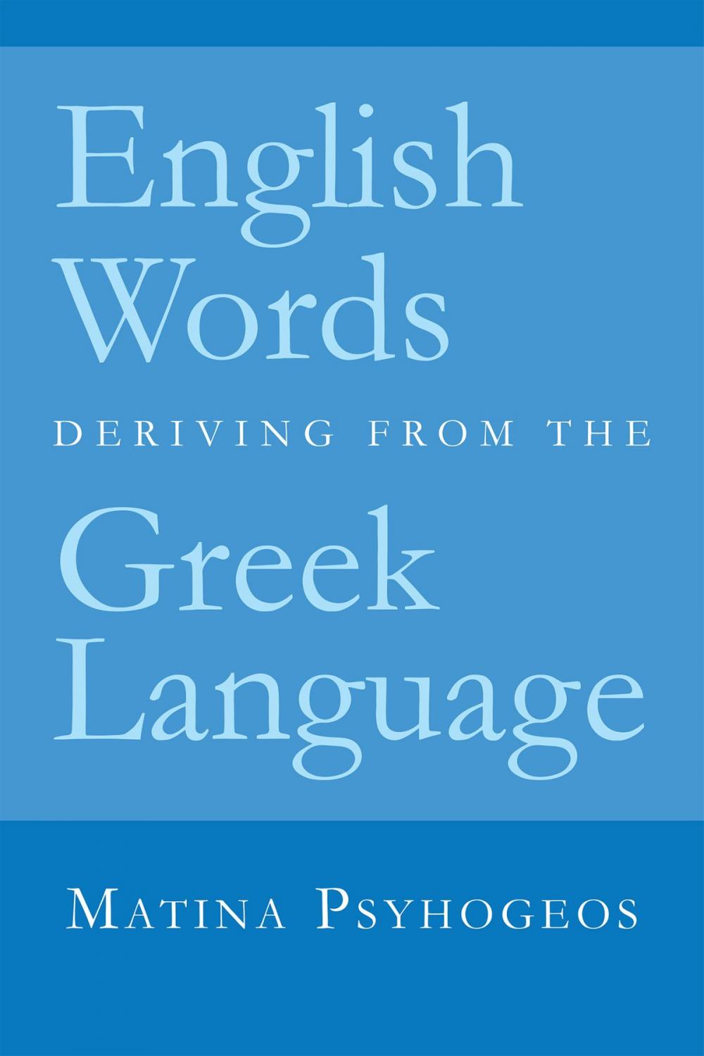 Big bigCover of English Words Deriving from the Greek Language