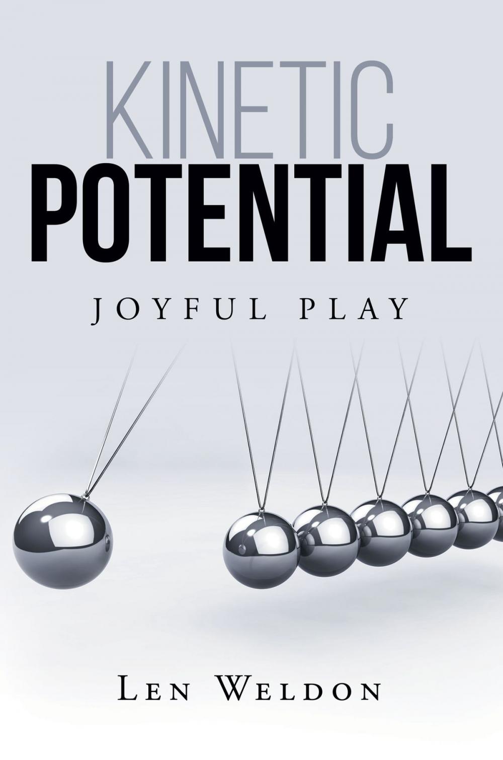 Big bigCover of Kinetic Potential: Joyful Play
