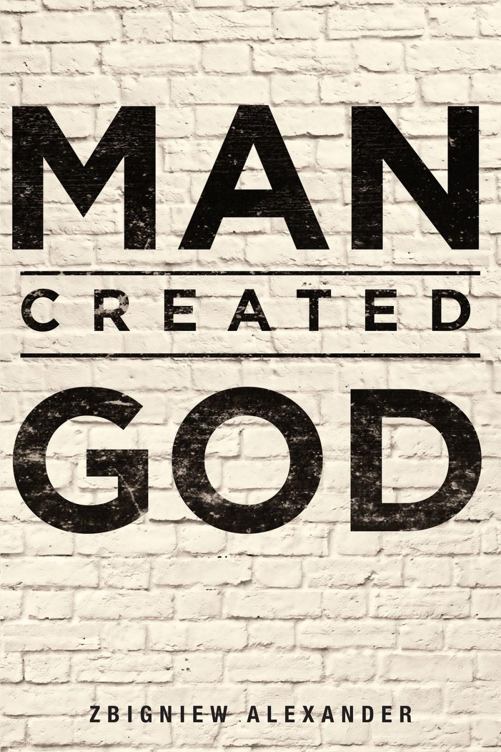 Big bigCover of Man Created God