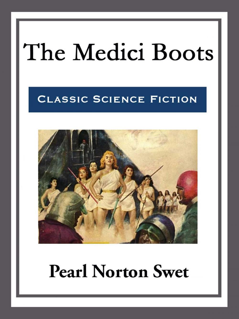Big bigCover of The Medici Boots