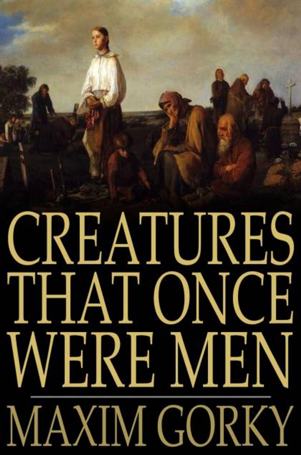 Big bigCover of Creatures That Once Were Men