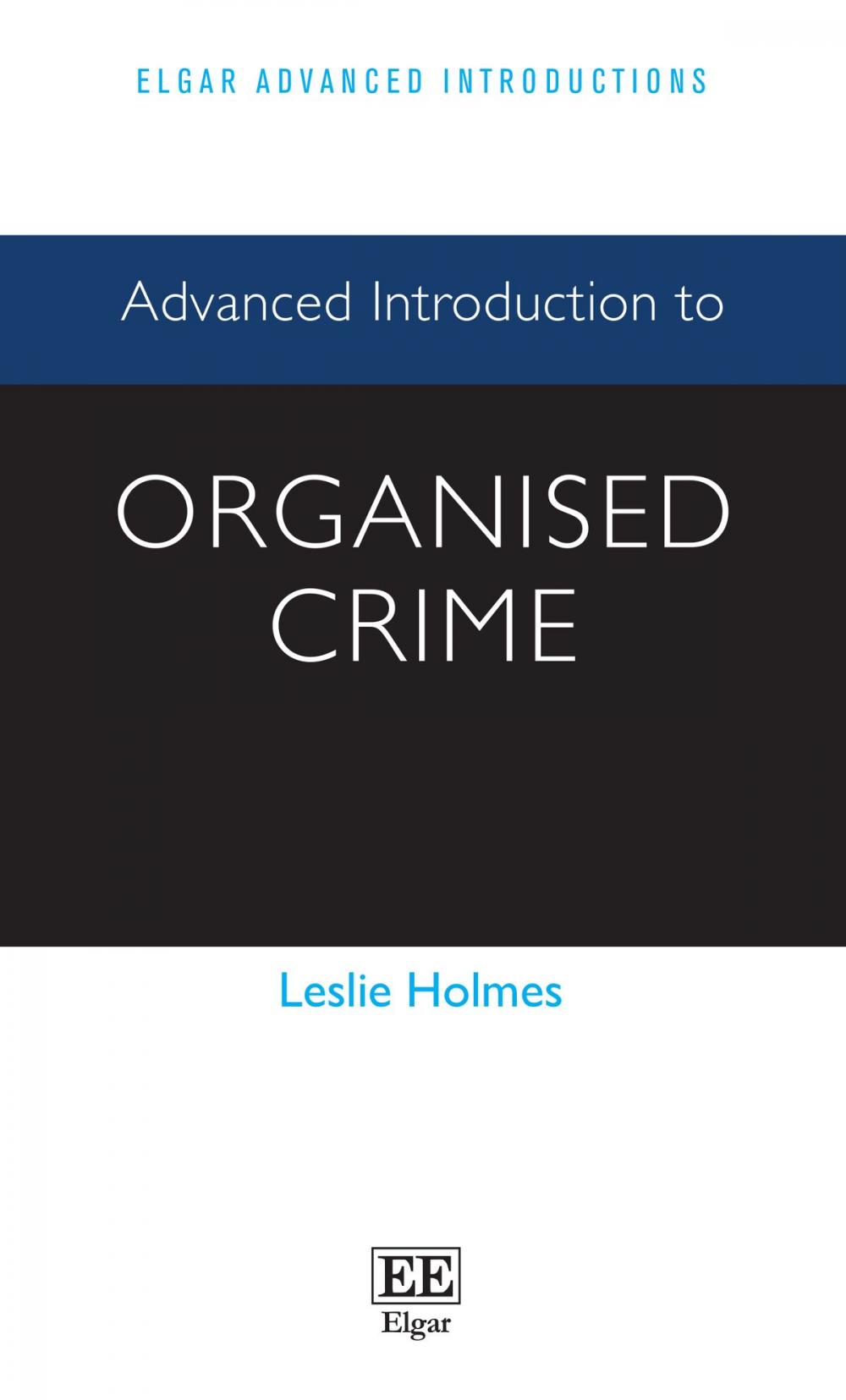 Big bigCover of Advanced Introduction to Organised Crime