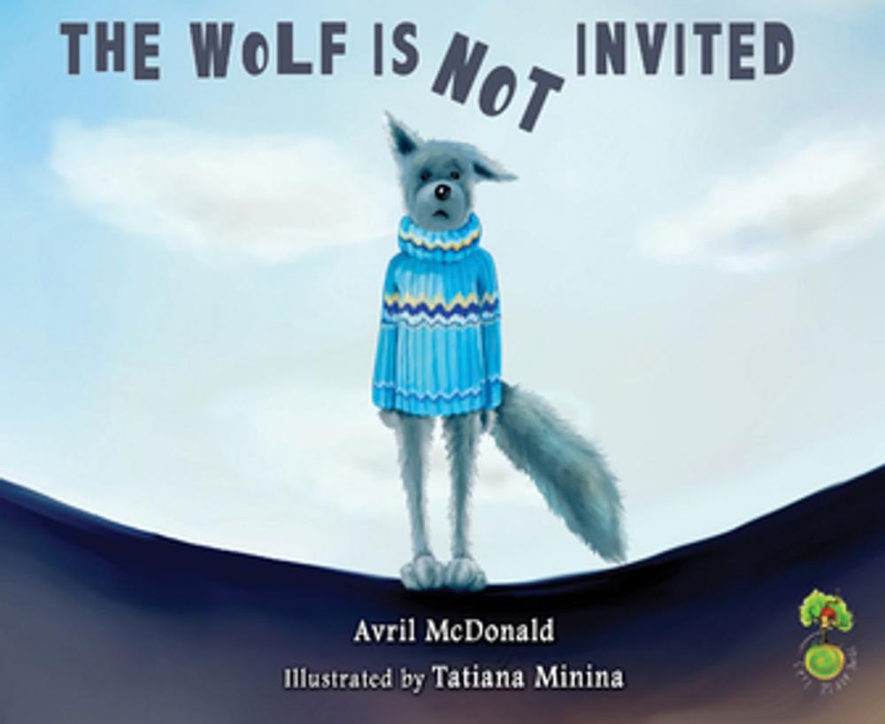 Big bigCover of The Wolf is not Invited