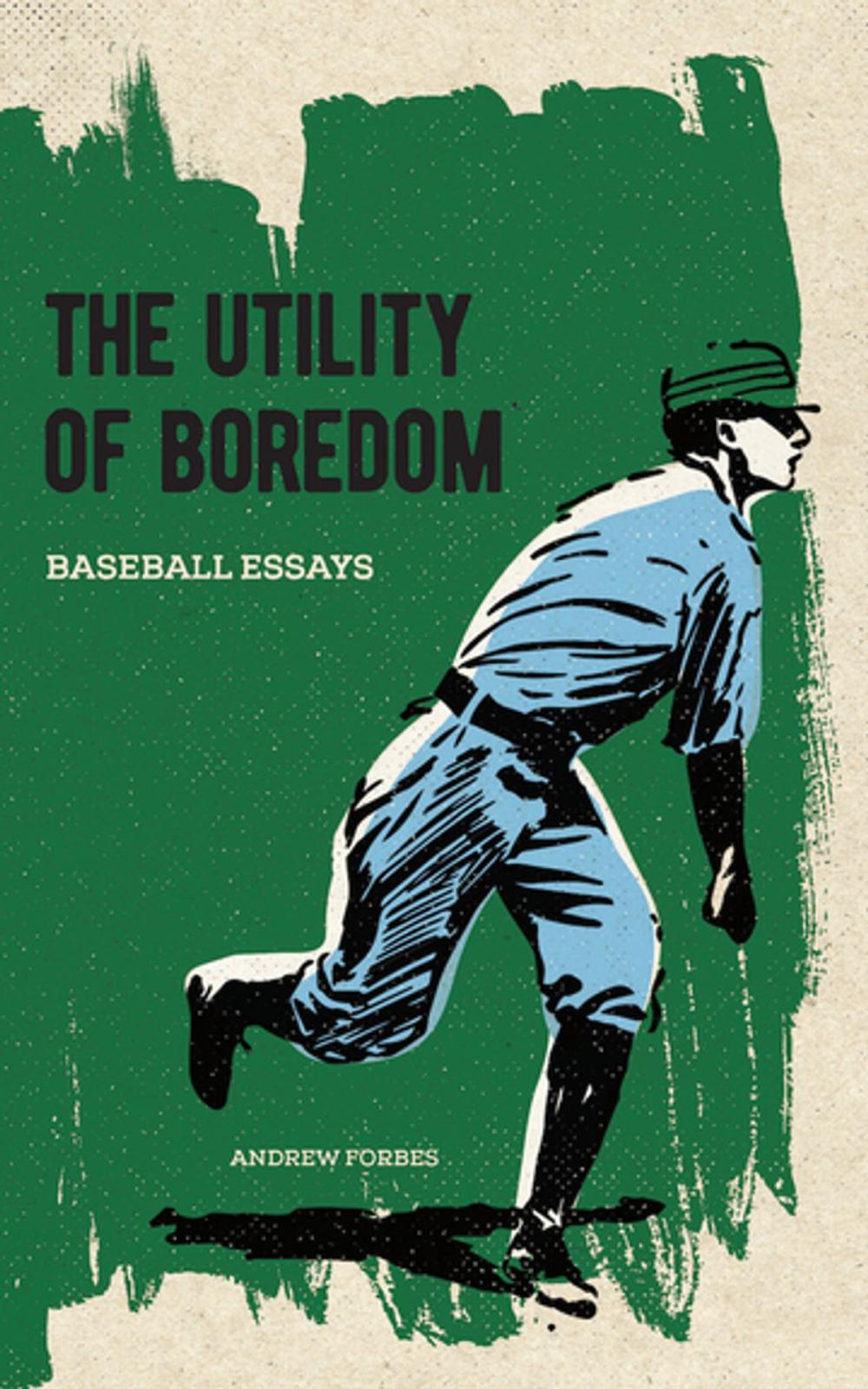 Big bigCover of The Utility of Boredom