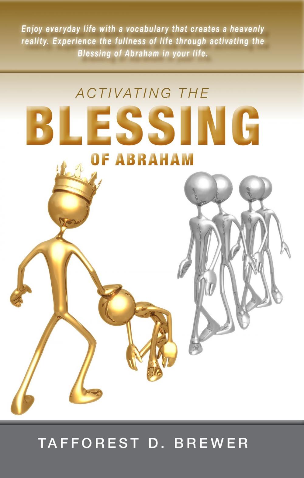 Big bigCover of Activating the Blessing of Abraham