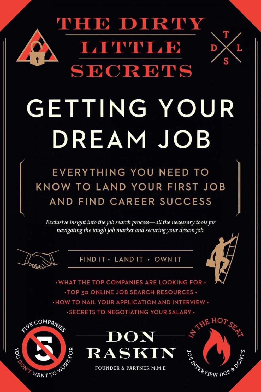 Big bigCover of The Dirty Little Secrets of Getting Your Dream Job