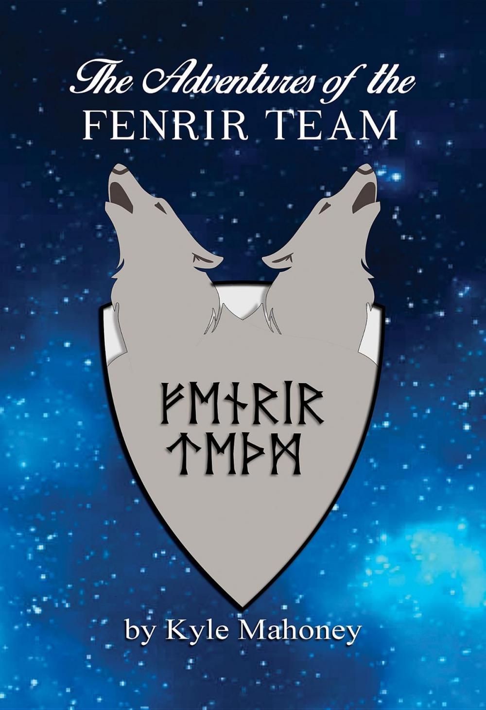 Big bigCover of The Adventures of the Fenrir Team