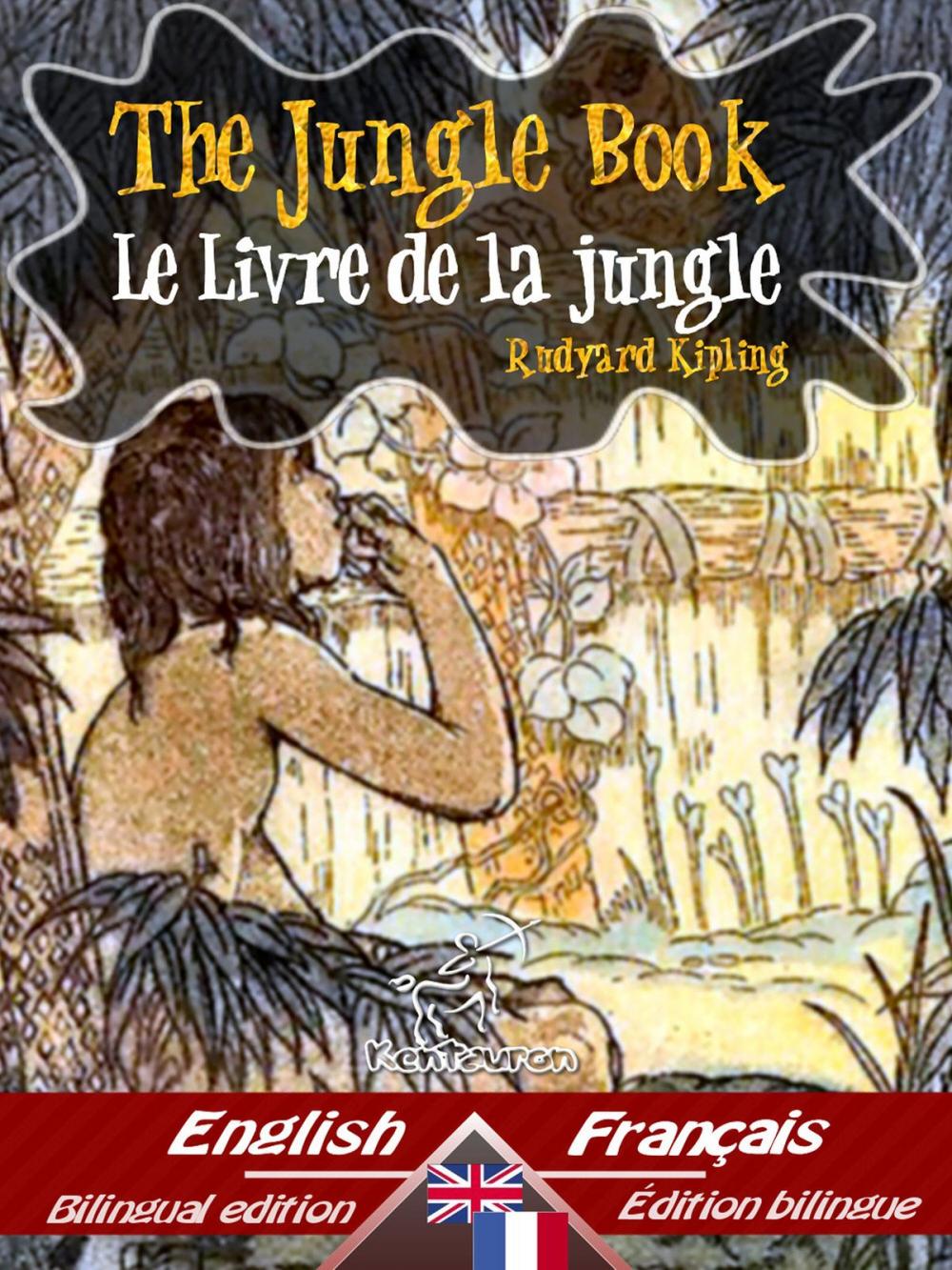 Big bigCover of The Jungle Book – Le Livre de la jungle