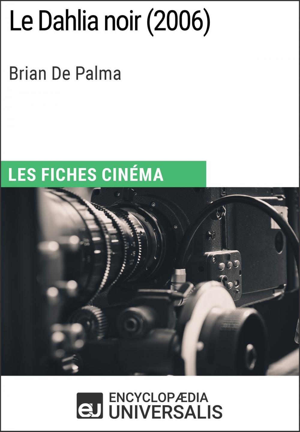 Big bigCover of Le Dahlia noir de Brian De Palma