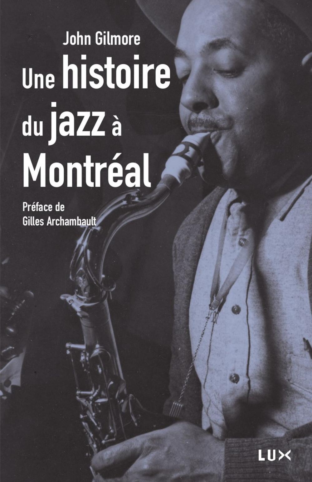 Big bigCover of Histoire du jazz à Montréal