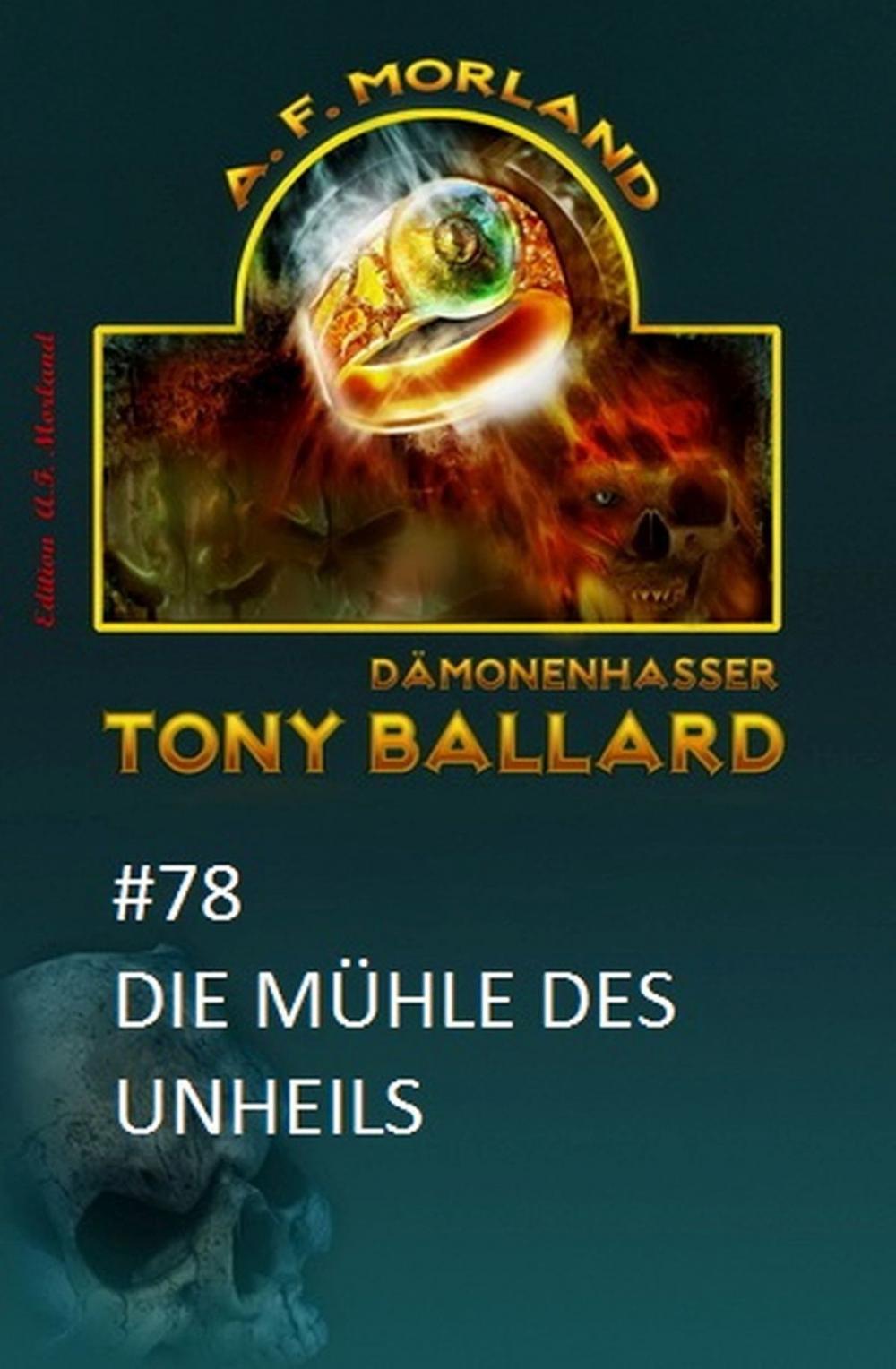 Big bigCover of Tony Ballard #78: Die Mühle des Unheils