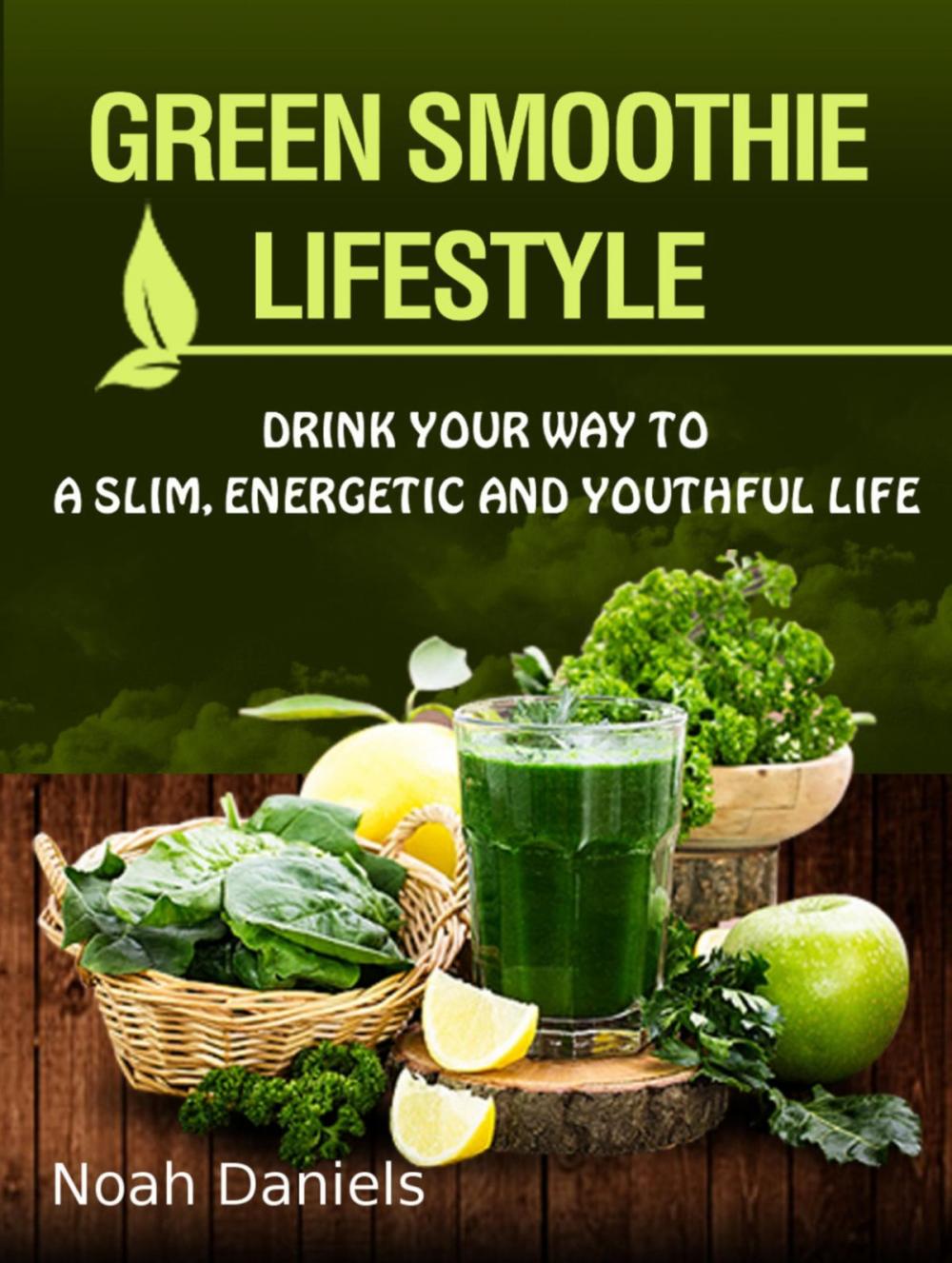 Big bigCover of Green Smoothie Lifestyle