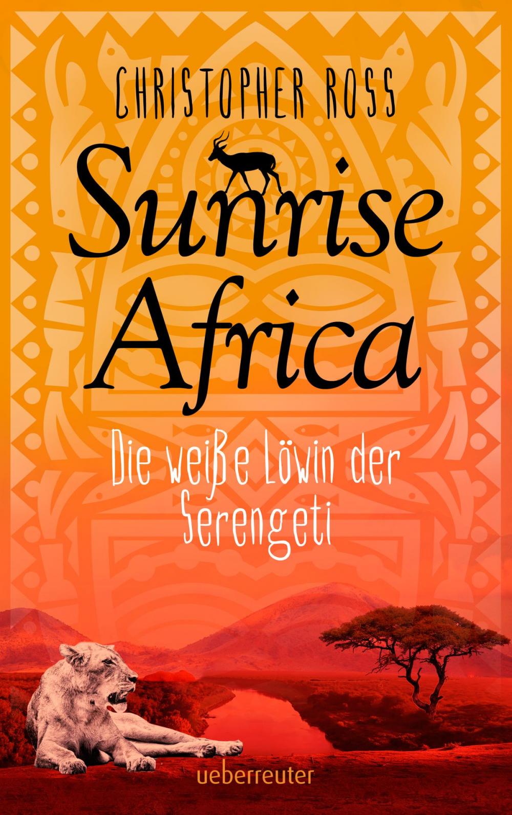 Big bigCover of Sunrise Africa - Die weiße Löwin der Serengeti (Bd. 1)