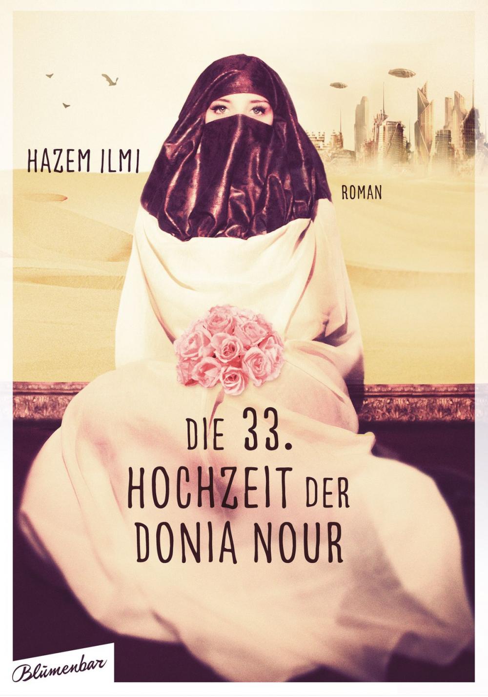 Big bigCover of Die 33. Hochzeit der Donia Nour