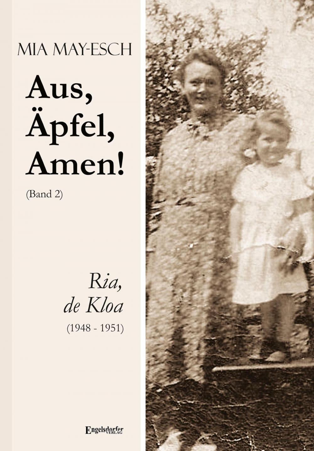 Big bigCover of Aus, Äpfel, Amen (2) Ria, de Kloa 1948 bis 1951